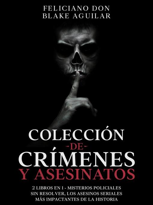Title details for Colección de Crímenes y Asesinatos by Feliciano Don - Available